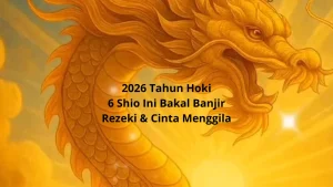 Inilah 6 Shio yang Diprediksi Panen Rezeki di Akhir Juni 2026!